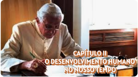CAPÍTULO II - O DESENVOLVIMENTO HUMANO NO NOSSO TEMPO